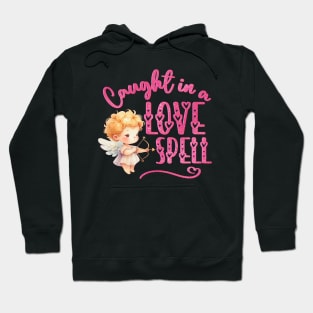 Caught in a love spell Hoodie